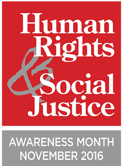Human Rights and Social Justice Awareness Month November 2016